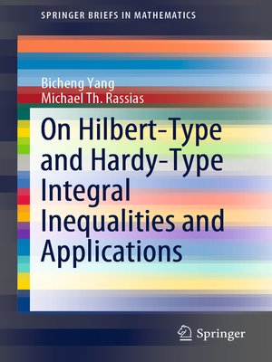 cover image of On Hilbert-Type and Hardy-Type Integral Inequalities and Applications
